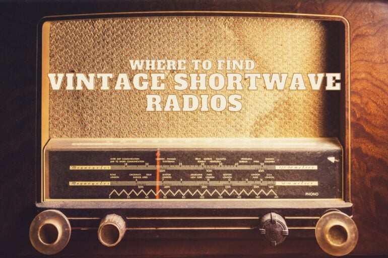 All About Vintage Shortwave Radios (And Where to Find Them)